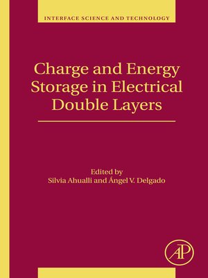 cover image of Charge and Energy Storage in Electrical Double Layers
